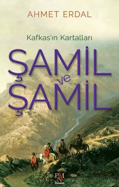 samil-ve-samil-kafkas-in-kartallari
