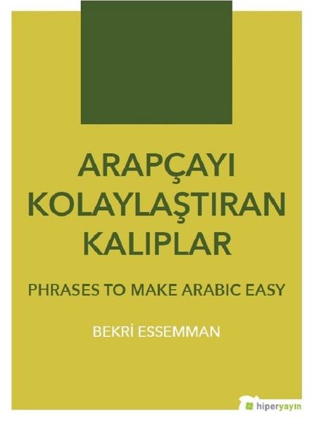 arapcayi-kolaylastiran-kaliplar-phrases-to-make-arabic-easy