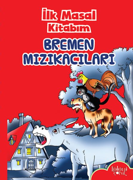 ilk-masal-kitabim-bremen-mizikacilari