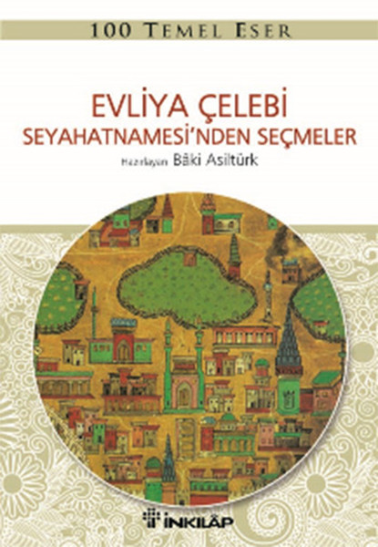 evliya-celebi-seyahatnamesinden-secmeler