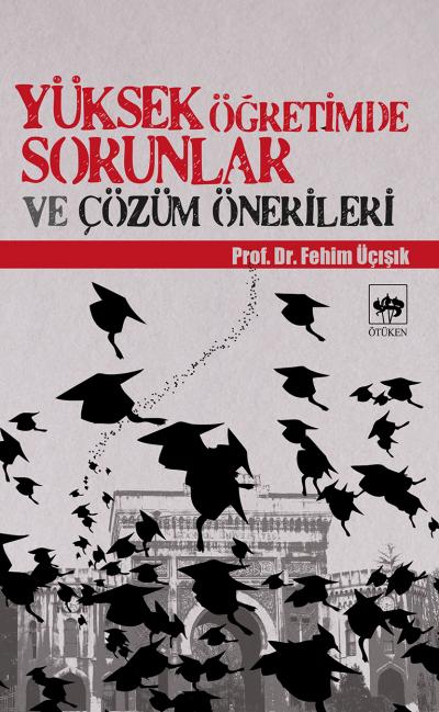 yuksek-ogretimde-sorunlar-ve-cozum-onerileri