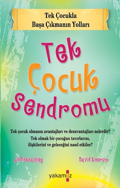 tek-cocuk-sendromu