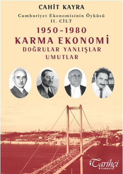 cumhuriyet-ekonomisinin-oykusu-2-cilt-1950-1980-karma-ekonomi