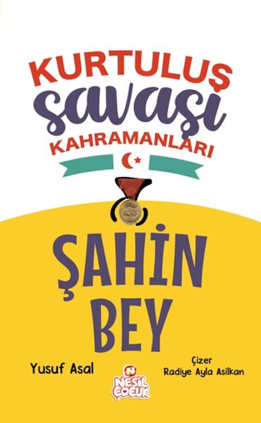 sahin-bey-kurtulus-savasi-kahramanlari
