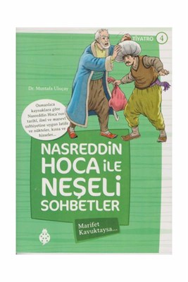 nasreddin-hoca-ile-neseli-sohbetler-4-marifet-kavuktaysa