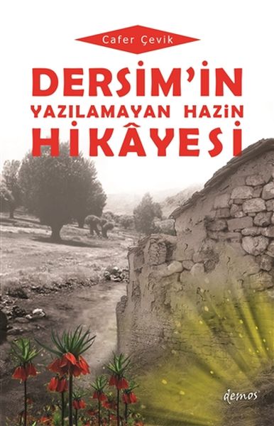 dersim-in-yazilamayan-hazin-hikayesi