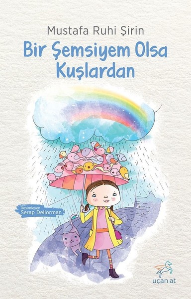 bir-semsiyem-olsa-kuslardan