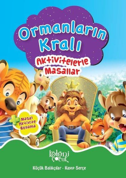 ormanlarin-krali-aktivitelerle-masallar