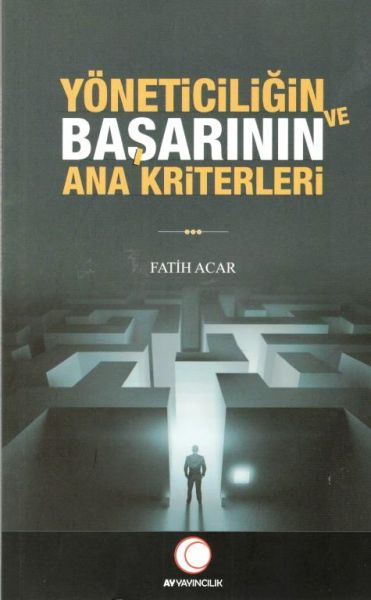 yoneticiligin-ve-basarinin-ana-kriterleri