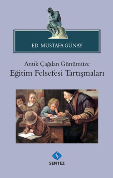 antik-cagdan-gunumuze-egitim-felsefesi-tartismalari