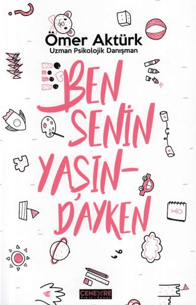 ben-senin-yasindayken