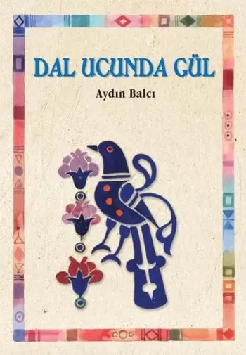 dal-ucunda-gul