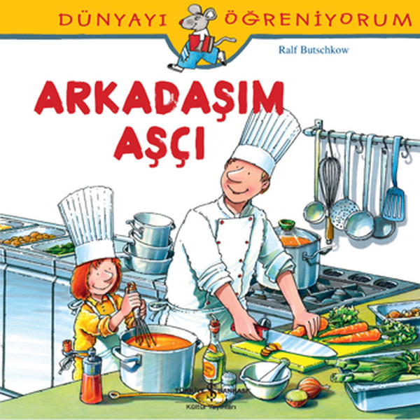 dunyayi-ogreniyorum-arkadasim-asci