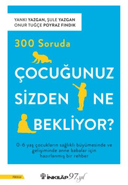 300-soruda-cocugunuz-sizden-ne-bekliyor