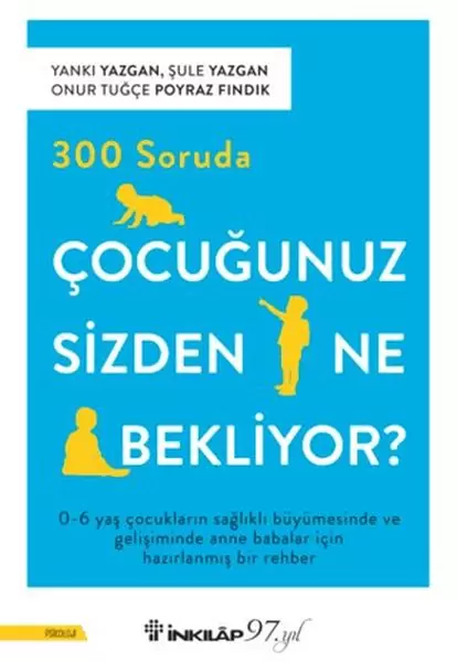 300-soruda-cocugunuz-sizden-ne-bekliyor