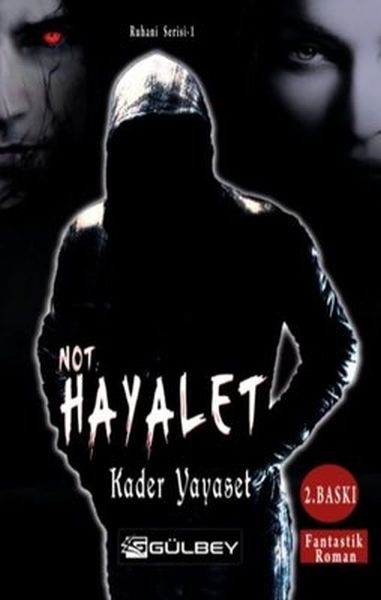 not-hayalet-ruhani-serisi-1