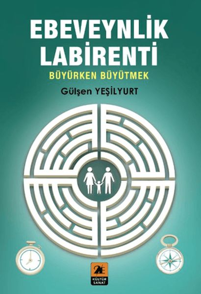 ebeveynlik-labirenti-buyurken-buyutmek