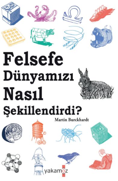 felsefe-dunyamizi-nasil-sekillendirdi