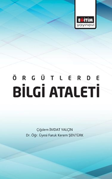 orgutlerde-bilgi-ataleti