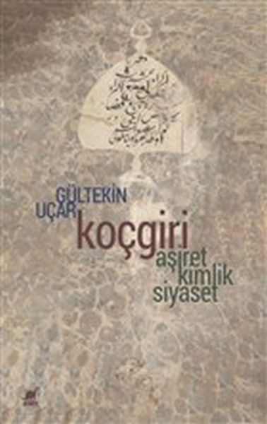 kocgiri-asiret-kimlik-siyaset