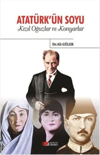 ataturk-un-soyu-kizil-oguzlar-ve-konyarlar