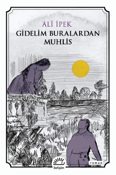 gidelim-buralardan-muhlis