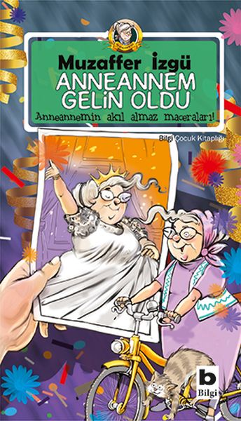 anneannem-gelin-oldu-anneannemin-akil-almaz-maceralari-6-kitap