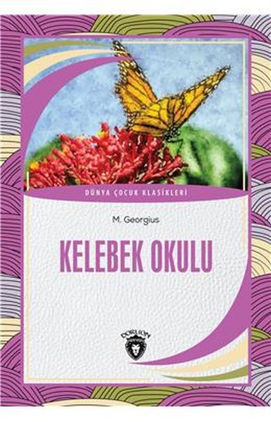 kelebek-okulu-dunya-cocuk-klasikleri