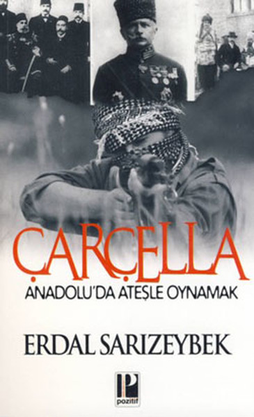 carcella-anadolu-da-atesle-oynamak