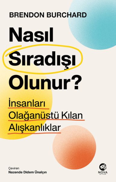 nasil-siradisi-olunur-insanlari-olaganustu-kilan-aliskanliklar