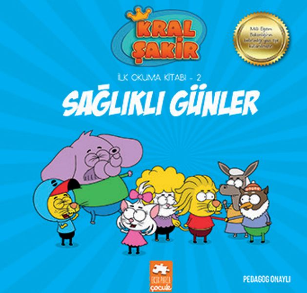 kral-sakir-ilk-okuma-2-saglikli-gunler