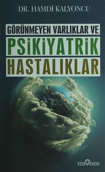 gorunmeyen-varliklar-ve-psikiyatrik-hastaliklar