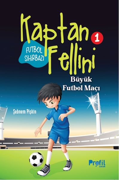 buyuk-futbol-maci-futbol-sihirbazi-kaptan-fellini-1