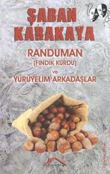 randuman-findik-kurdu-ve-yuruyelim-arkadaslar