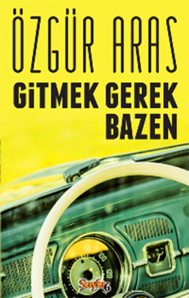 gitmek-gerek-bazen