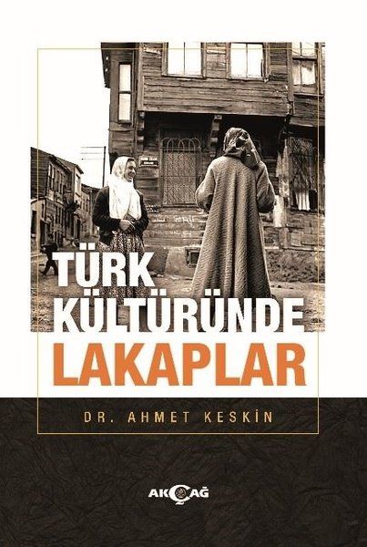 turk-kulturunde-lakaplar