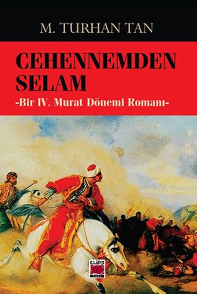 cehennemden-selam-bir-iv-murat-donemi-romani