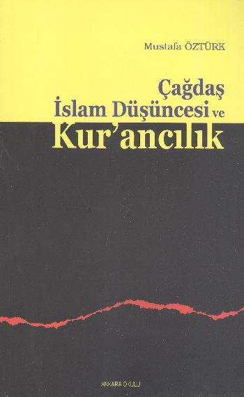 cagdas-islam-dusuncesi-ve-kurancilik