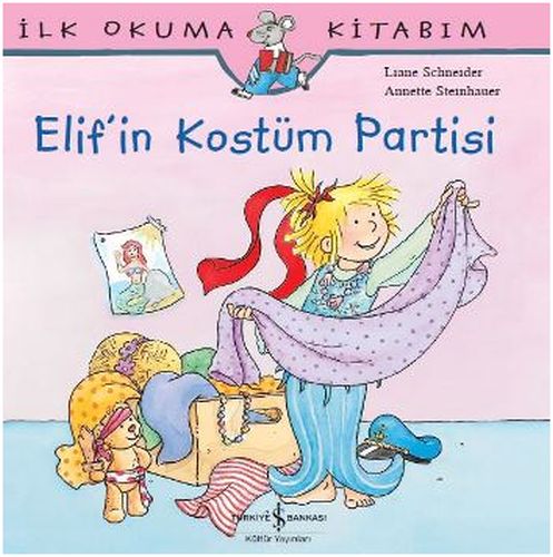 ilk-okuma-kitabim-elif-in-kostum-partisi