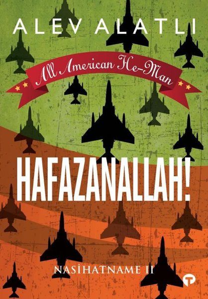 hafazanallah-nasihatname-2-all-american-he-man