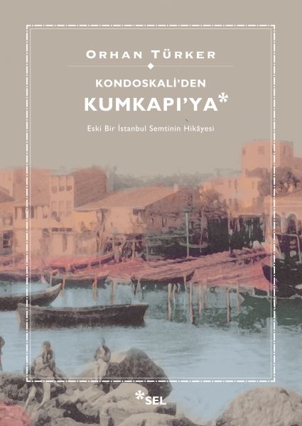 kondoskali-den-kumkapi-ya