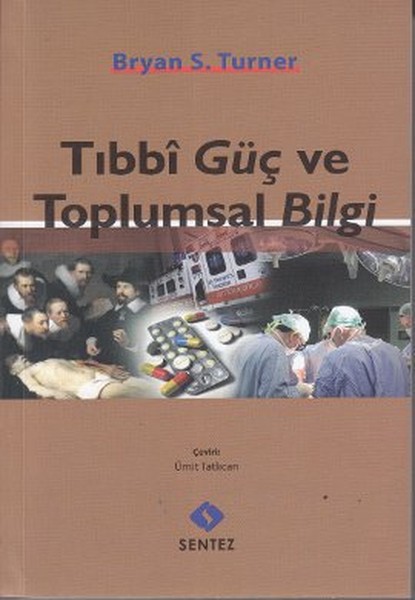 tibbi-guc-ve-toplumsal-bilgi