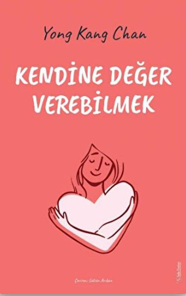 kendine-deger-verebilmek