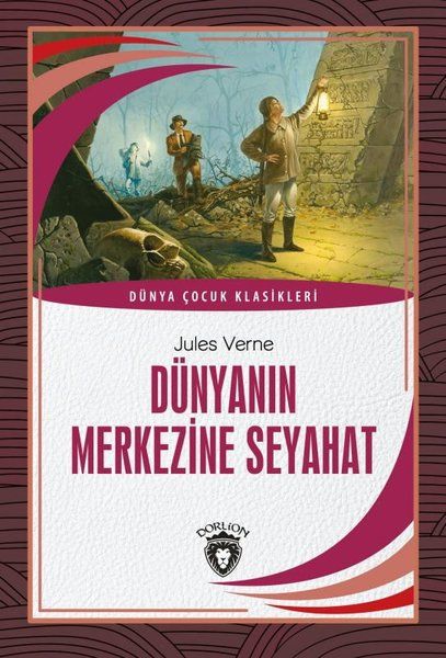 dunyanin-merkezine-seyahat-dunya-cocuk-klasikleri-7-12-yas