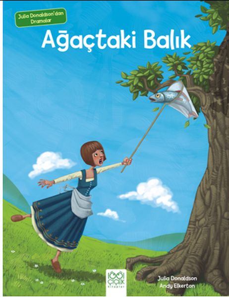 julia-donaldson-dan-dramalar-agactaki-balik