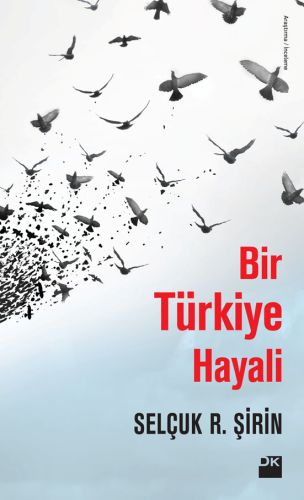 bir-turkiye-hayali