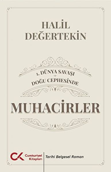 1-dunya-savasi-dogu-cephesinde-muhacirler