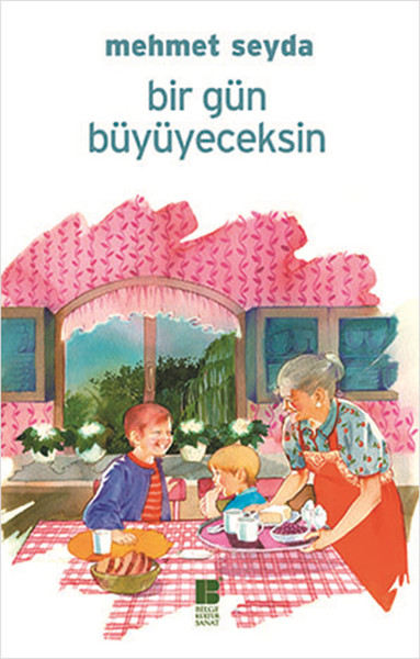 bir-gun-buyuyeceksin