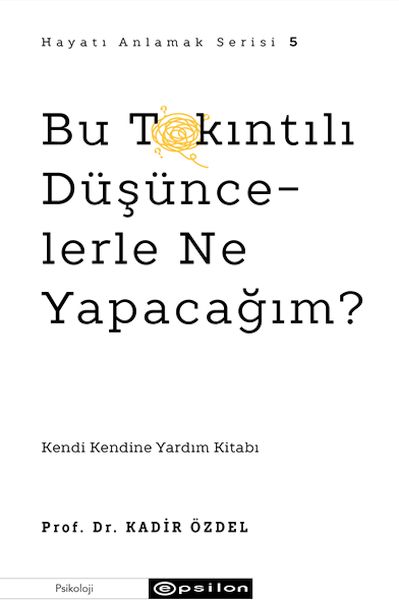 bu-takintili-dusuncelerle-ne-yapacagim