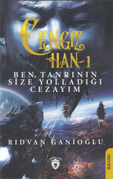 cengiz-han-1-ben-tanrinin-size-yolladigi-cezayim